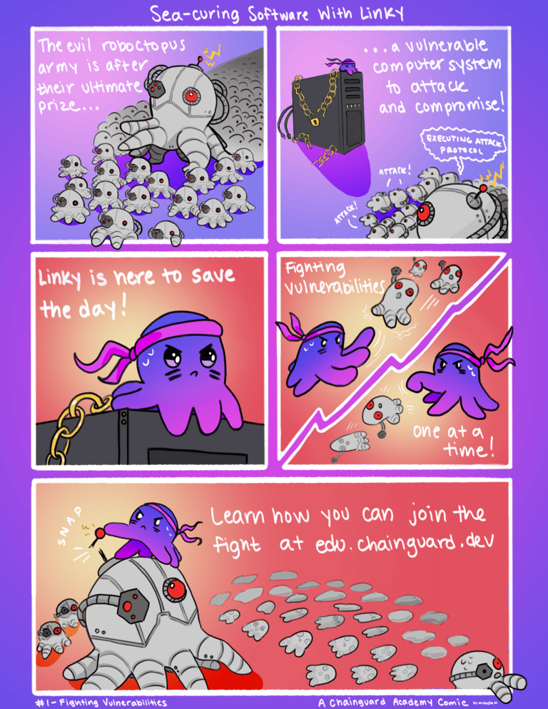 Comic featuring Chainguard's mascot, Linky the octopus, using their tentacles to defend a vulnerable computer from software vulnerabilities. The vulnerabilities take the form of robotic octopuses charging forward as an army toward the computer.